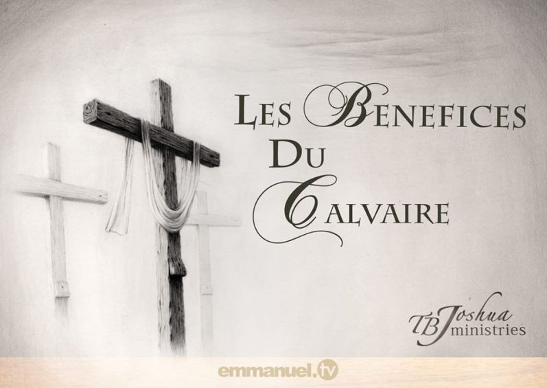 Les Bénéfices du Calvaire