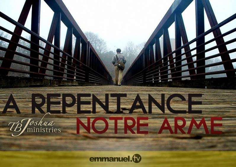 LA REPENTANCE – NOTRE ARME