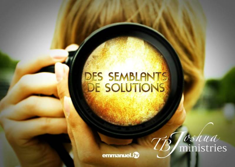 DES SEMBLANTS DE SOLUTIONS